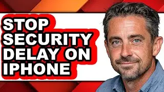 How to Stop Security Delay on Iphone (full Guide)