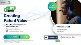 Creating Patent Value