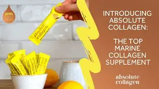 Introducing Absolute Collagen, The Top Marine Collagen Supplement