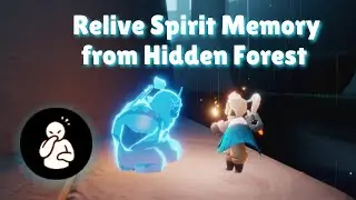 Relive Spirit Memory from Hidden Forest (Chuckling Scout) | Sky: Children of the Light