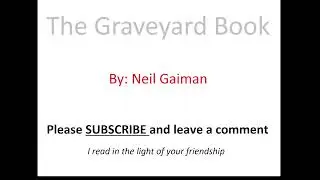 The Graveyard Book (Pt30) - Chapter 4 - The Witch's Headstone