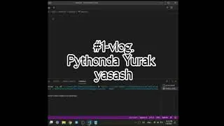 #1 - vlog. Pythonda yurak yasash❤
