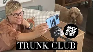 Trunk Club Unboxing And Try On