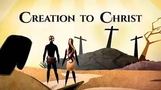 Creation to Christ &ndash; Animated Bible Story of God&rsquo;s Plan (Full Movie, 4K)
