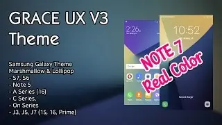 GRACE UX Note 7 Theme | Samsung Galaxy Marshmallow & Lollipop OS Theme