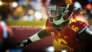 USC Football - Friday Night Video - Utah State 2013