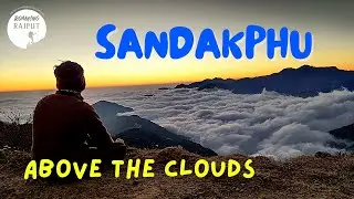 Above the Clouds - Tumling to Kalipokhari || Sandakphu Trek Series (Episode 2)
