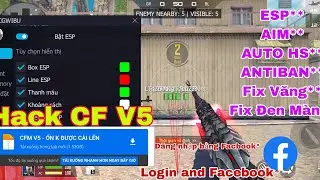 HACK CFM | MOD MENU CFM CrossFire Legend V5 | ESP, AUTO HEADSHOT, FIX VĂNG GAME, FIX ĐEN M&Agrave;N SI&Ecirc;U B&Aacute;