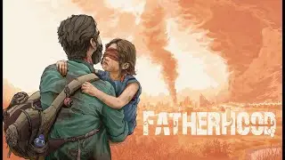 Fatherhood | Trailer