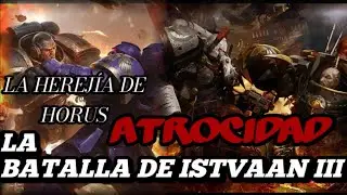 BATALLA de ISTVAAN 3 | La GALAXIA en LLAMAS (parte 2)