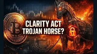 Crypto news today: Clarity Act Trojan Horse? Bitcoin news warning
