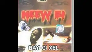 Neew bi -  Alou boy ( Album Bayi ci Xel )