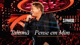 Leonardo - Talism&atilde;/Pense Em Mim | DVD Uma Hist&oacute;ria Sem Fim