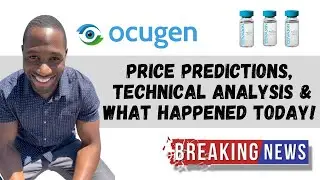 Ocugen (OCGN) Stock Price Predictions | Technical Analysis | Breaking News | What Happened Today!