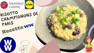 Recette Weight watchers Risotto champignons de paris avec  Monsieur Cuisine Smart (Sand Cook&Look)