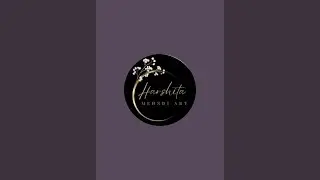 HarshitaHennaMehndi is live