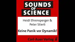 #47 Heidi Ehrensperger & Peter Stierli - Keine Panik vor Dynamik!
