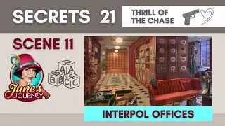 June&rsquo;s Journey Secrets 21 - Scene 11 Interpol Offices (Word Mode) | Thrill of the Chase