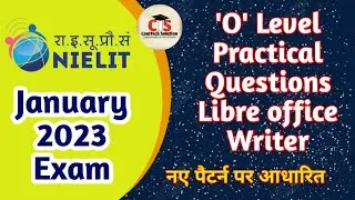 O level Practical Question January 2023 | O level Libreoffice writer Practical Question January 2023