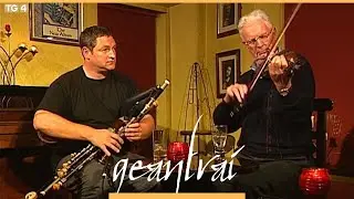 Ronan Browne & Peadar O'Loughlin | An Crane Bheag, Gaillimh | Geantraí 2004 | TG4