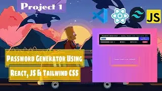 Password Generator Using React, JS & Tailwind CSS || React Project || Project 1