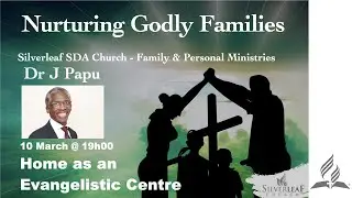 1. Dr J Papu - Home as an Evangelistic Centre