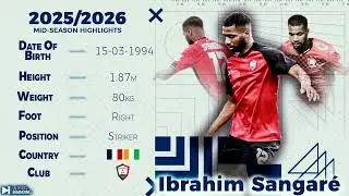 Ibrahim Sangar&eacute; | Highlights, Skills & Goals 2025/2026 | Football Compilation