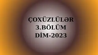 Çoxüzlülər 3.BÖLÜM