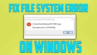 how to fix file system error -2147416359 on windows 10 | Pin Tech | how to solve file system error |