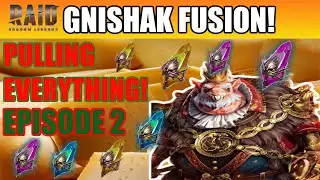 EVERYTHING MUST GO! Gnishak Fusion! Episode 2| Raid: Shadow Legends