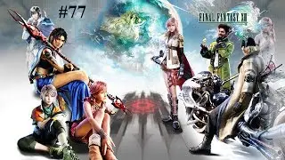 Let's Play Final Fantasy 13 Part 77 - Orphanus (Finale 2/3)