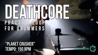Deathcore - Drumless Track For Drummers - 