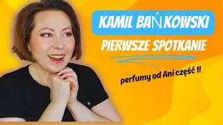 Kamil Bańkowski 👉 Polskie Perfumy Tworzone z Pasją ❤️ Testy Perfume od Ani #1