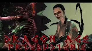 Zagrajmy w Dragon Age Przebudzenie [odc.20] - Architekt i Matka. Głębie nieprawości. Koniec gry