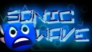 SONIC WAVE 100% | JUMP FROM CATACLYSM | (Legendary Demon) by Cyclic