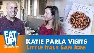 Italian Food Expert Katie Parla Shares Recipes in Little Italy San Jose