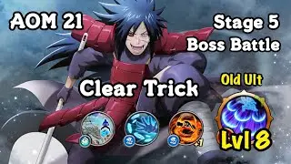 NxB NV : AOM 21 Stage 5 Boss Battle Clear Trick | Edo Madara Old Ult lvl 8