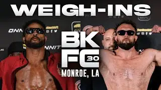 BKFC 30 Live Weigh-In's!