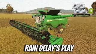 Kinlaig #27 Rain Delay's Play - Farming Simulator 25 FS25 XBOX