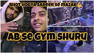 Finally Gym Start Kar Diya 💪 | Day 1 Gym Vlog | New Fitness Journey #new vlog #vlog #daily vlog