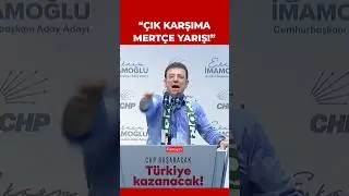 İmamoğlu'ndan Erdoğan'a: &Ccedil;ık karşıma mert&ccedil;e yarış! Bırak benim diplomamı!