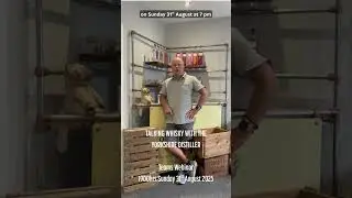 Talking Whisky with the Yorkshire Distiller - my first webinar