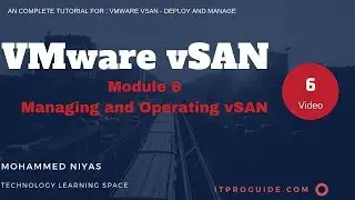 Развертывание и управление VMware vSAN. Видео 6. Управление и эксплуатация vSAN