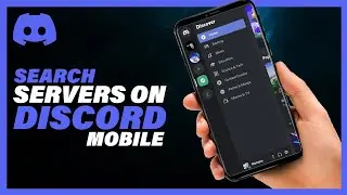 How To Search Servers On Discord Mobile - Full Guide