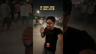 Lots of people arrived at india gate but drone show got cancelled 😳