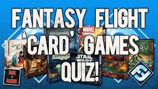 Fantasy Flight Card Games Quiz!