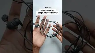 Earphone cord crochet | Crochet earphone cover #beginners #crochet #crochetcord #shorts #diy #craft