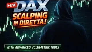 LIVE Scalping with Advanced Volumetric Tools!