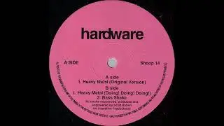 Hardware - Heavy Metal (Doing! Doing! Doing!) (1994)