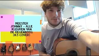 Meester Johnny  - Alle Kleuren van de Regenboog K3 Cover